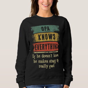 Mens Opa Knows Everything Matching Family Father' Sweatshirt