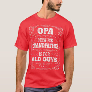 Mens Opa Tee from Grandchildren Men Funny Father'