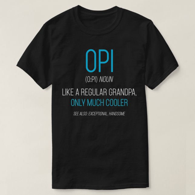 Mens Opi Gift Like A Regular Grandpa Definition Co T-Shirt (Design Front)