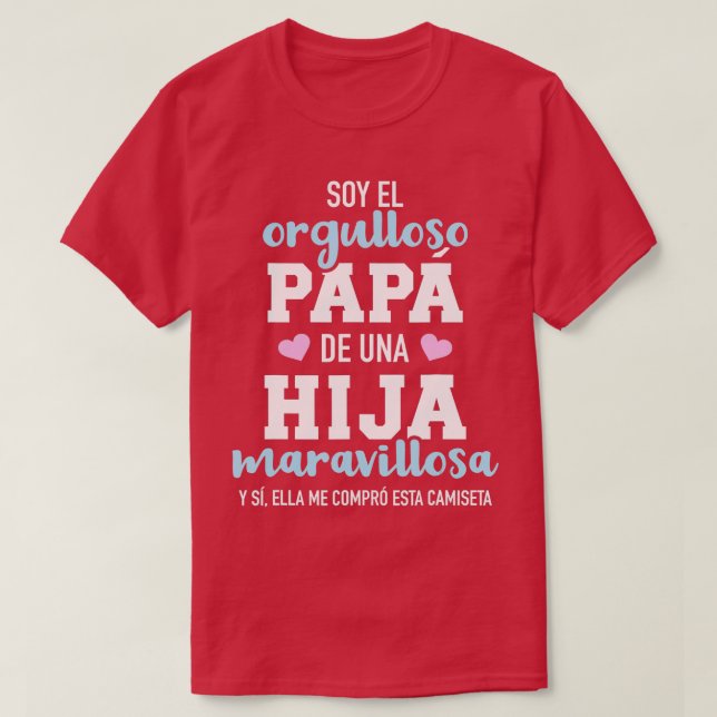 Mens Orgulloso papa de una hija maravillosa  T-Shirt (Design Front)