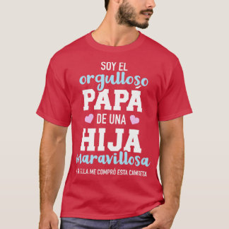 Mens Orgulloso papa de una hija maravillosa T-Shirt