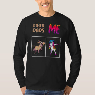 Mens Other Dads Me Unicorn Dabbing New Father 1st T-Shirt