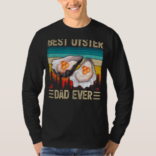 Mens Oyster Vintage Best Oyster Dad Ever Father's T-Shirt