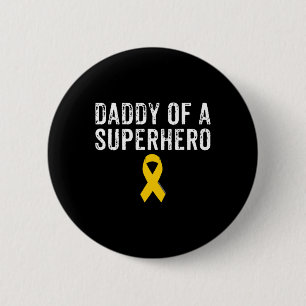 Mens Paediatrics Childhood Cancer Awareness Daddy 6 Cm Round Badge