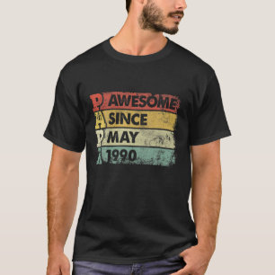 Mens Papa 31St Birthday Awesome Since May 1990 Fat T-Shirt