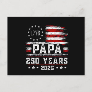 Mens Papa American Flag 250 Years 4th of July Gran Postcard