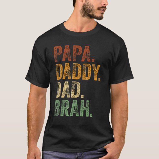Mens Papa Daddy Dad Brah   Daddy And Me Girl Dad L T-Shirt (Front)