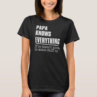 Mens Papa Knows Everything  60th   Father's Day T-Shirt