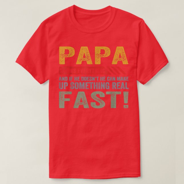 Mens Papa Knows Everything Grandpa Father's Day Vi T-Shirt (Design Front)