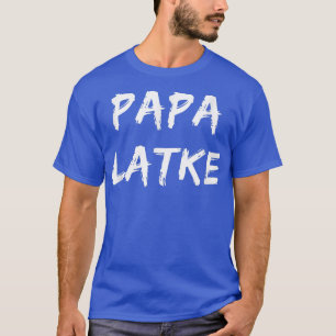 Mens Papa Latke Mens Latke Hanukkah Unique Gift  T-Shirt