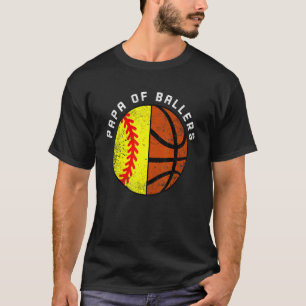Mens Papa Of Ballers Softball Basketball Papa T-Shirt