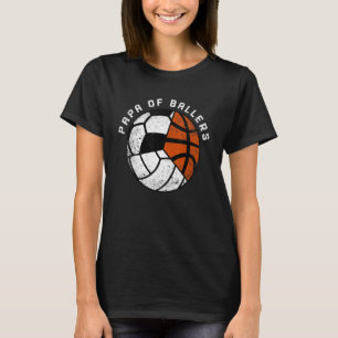 Mens Papa Of Ballers   Volleyball Soccer Basketbal T-Shirt