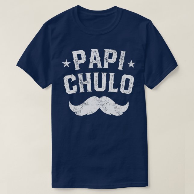 Mens Papi Chulo Regalo Para Papa  T-Shirt (Design Front)