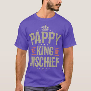 Mens Pappy King of Mischief for Men Funny Fathers  T-Shirt
