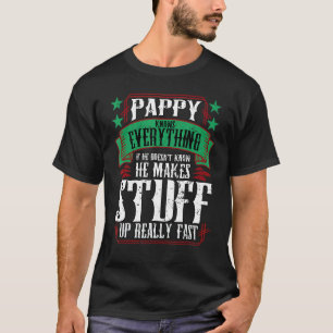 Mens Pappy Knows Everything Father Father's Day 1 T-Shirt