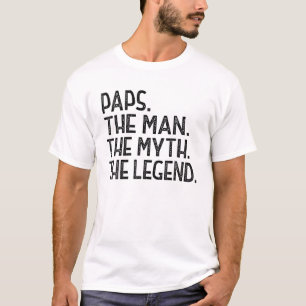 Mens Paps Man Myth Legend For Grandpa Men Funny Fa T-Shirt