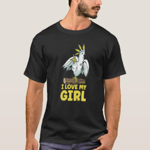 Mens Parakeet Parrot I Love My Girl Parrots T-Shirt