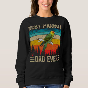 Mens Parrot Bird Vintage Best Parrot Dad Ever Fat Sweatshirt
