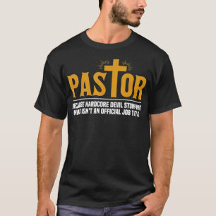 Mens Pastor Preacher Funny Pastor Sermon Pastor  T-Shirt