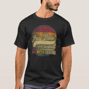 Mens Paw Paw The Man Myth Legend Grandpa Father's  T-Shirt