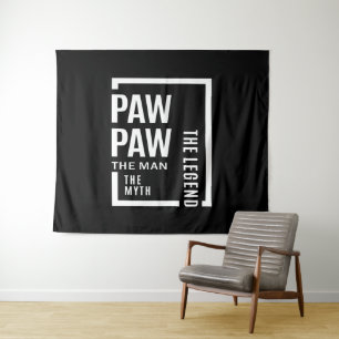 Mens Pawpaw The Man The Myth The Legend Gift Tapestry