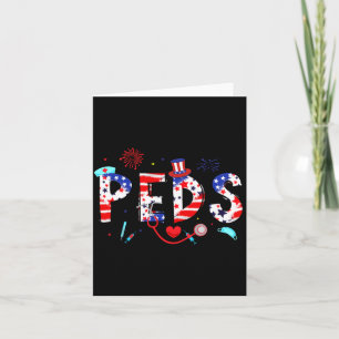 Mens Peds Nurse July 4th Paediatrics Nurse Happy Card