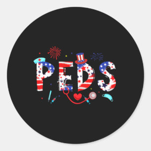 Mens Peds Nurse July 4th Paediatrics Nurse Happy Classic Round Sticker