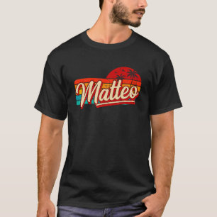 Mens Personal Name Matteo Retro Vintage First Name T-Shirt