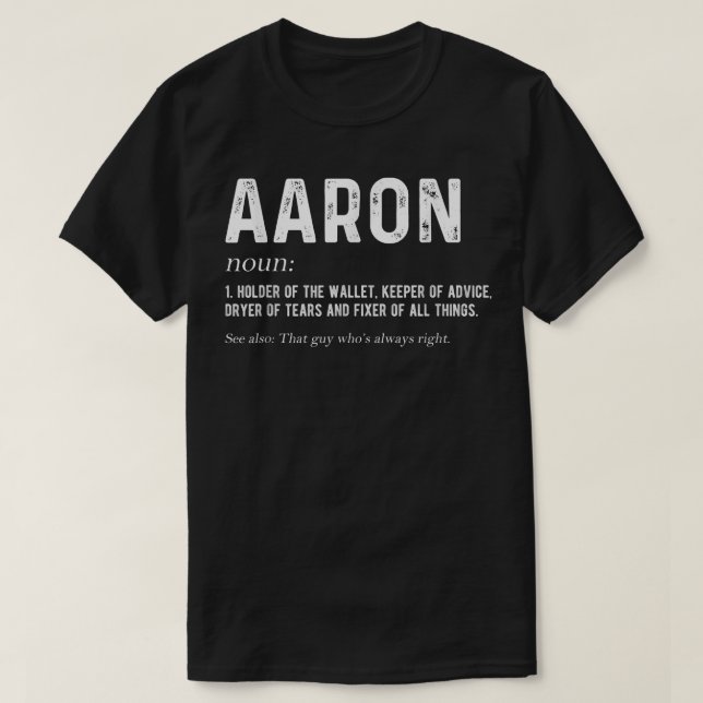 Mens Personalized Aaron Dad Noun Firstname Fathers T-Shirt (Design Front)