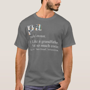 Mens Personalized Tie Die Cool Pa Like a Grandfath T-Shirt
