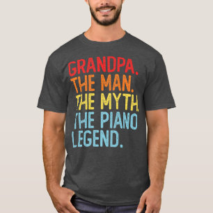Mens Pianist Grandpa Piano Legend Father's Day Mus T-Shirt