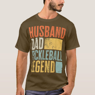 Mens Pickleball Husband Dad Legendary Father Best T-Shirt
