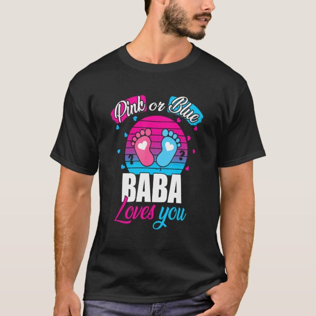 Mens Pink Or Blue Baba Loves You  Reveal Baby Girl T-Shirt (Front)