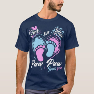 Mens Pink Or Blue Paw Paw Loves You Gender Reveal T-Shirt