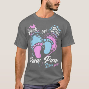 Mens Pink Or Blue Paw Paw Loves You Gender Reveal T-Shirt