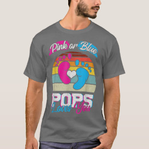 Mens Pink Or Blue Pops Loves You Gender Reveal Par T-Shirt