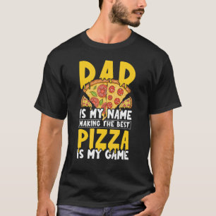 Mens Pizzeria Professional Pizza Baker Dad - Pizza T-Shirt