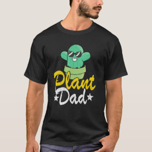 Mens Plant Dad Funny Cactus Gardener Jokes Grandpa T-Shirt