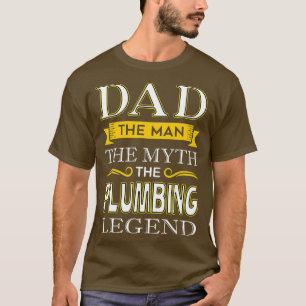 Mens Plumber Dad s Gifts for Dads Fathers Day T-Shirt