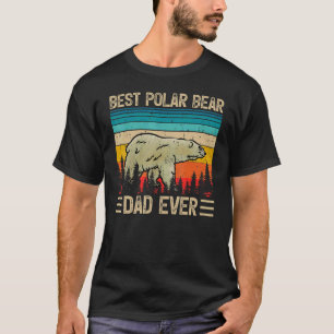 Mens Polar Bear Vintage Best Polar Bear Dad Ever F T-Shirt