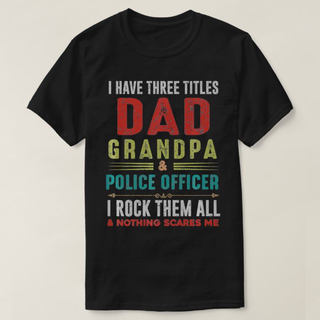 Mens Police Officer Grandpa Cool Fathers Day grand T-Shirt (Design Front)