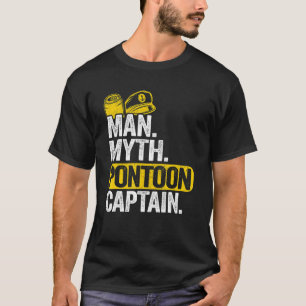 Mens Pontoon Boat Captain Dad Grandpa Man Myth Pon T-Shirt