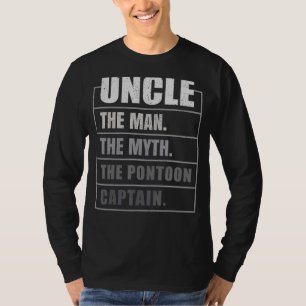 Mens Pontoon Uncle The Man Myth Pontoon Captain Fa T-Shirt