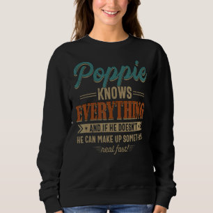 Mens Poppie Knows Everything Grandpa 60th For Fat Sweatshirt
