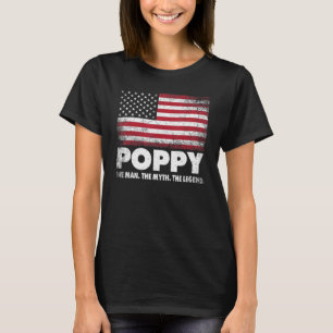 Mens Poppy The Man The Myth The Legend Grandpa Fat T-Shirt