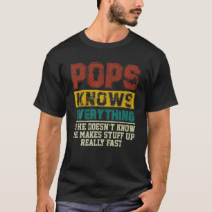 Mens Pops Knows Everything Vintage Pops Lover Dad T-Shirt