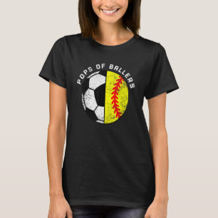 Mens Pops Of Ballers Funny Soccer Softball Pops T-Shirt