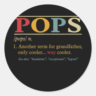 Mens Pops s Grandpa Father's Day Funny Pops Classic Round Sticker