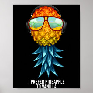 Mens prefer pineapple to vanilla upside down poster
