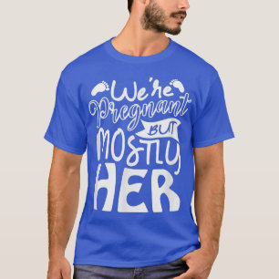 Mens Pregnancy Newborn Expecting Parents Baby T-Sh T-Shirt